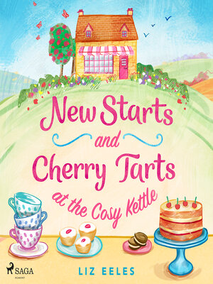 cover image of New Starts and Cherry Tarts at the Cosy Kettle